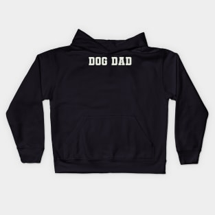 Dog Dad Word Kids Hoodie